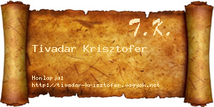 Tivadar Krisztofer névjegykártya